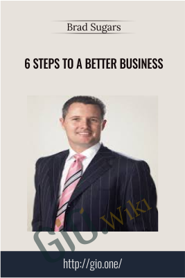 Only Steps To A Better Business Brad Sugars Course